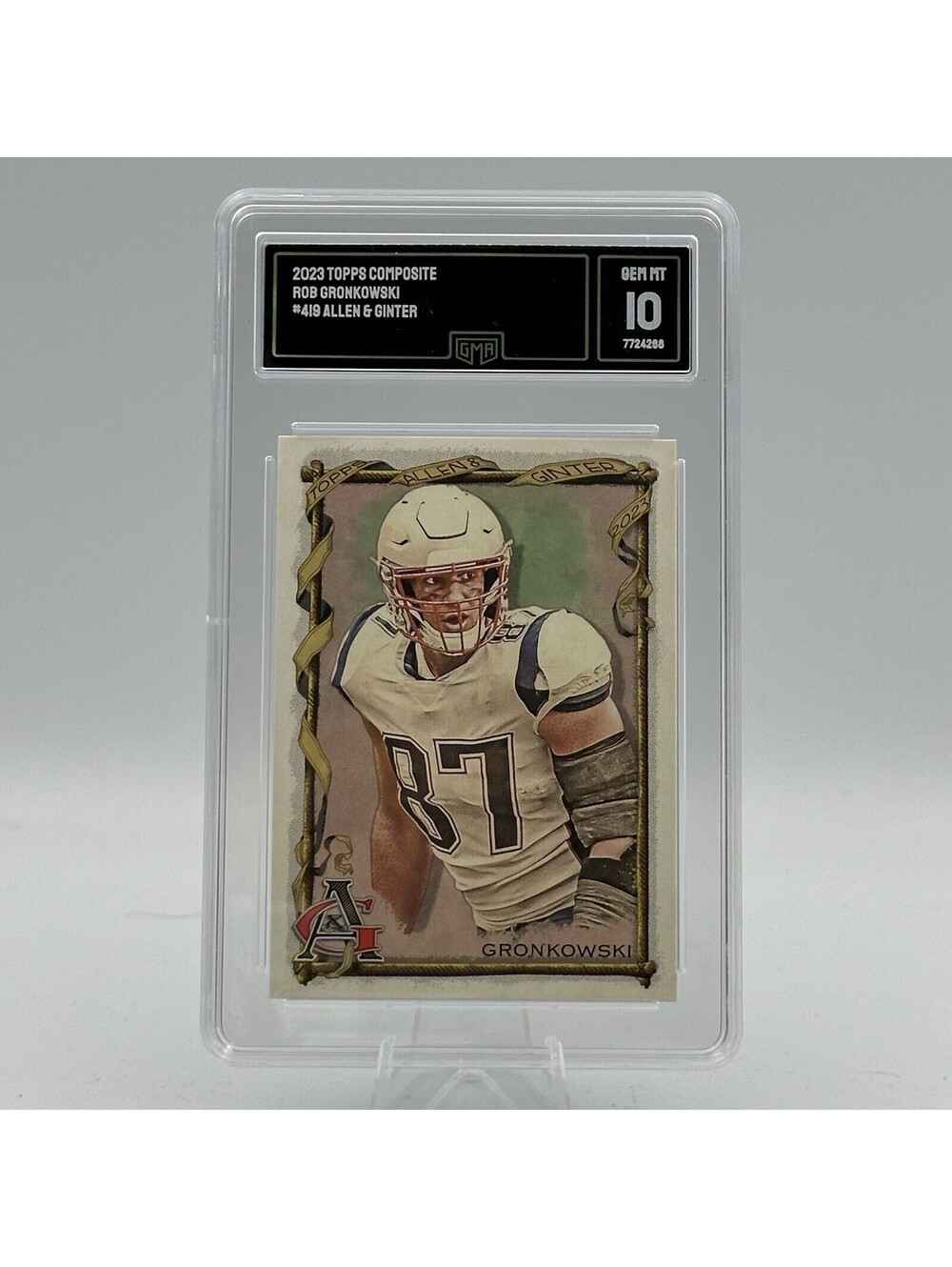 Rob Gronkowski 2023 Topps Allen & Ginter #419 GMA 10 Graded NFL Card